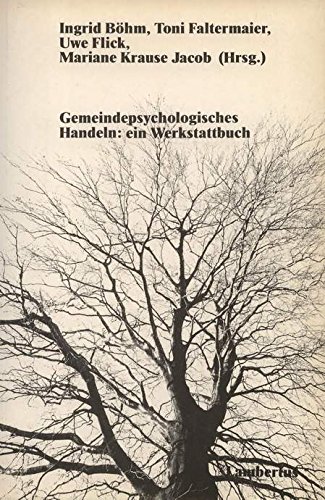 9783784105727: Gemeindepsychologisches Handeln - Ein Werkstattbuch. Ingrid Bhm . (Hrsg.)