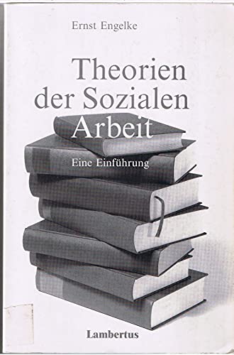 9783784108919: Theorien der Sozialen Arbeit.