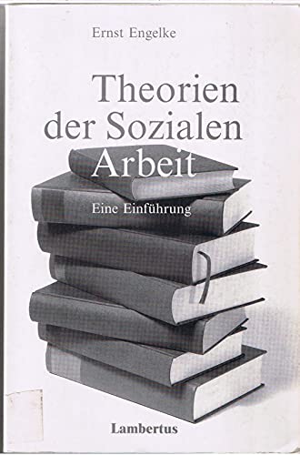 Stock image for Theorien der Sozialen Arbeit. Eine Einfhrung for sale by medimops