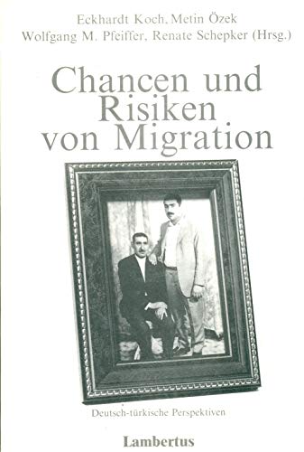 Stock image for Chancen und Risiken von Migration. for sale by Books Unplugged