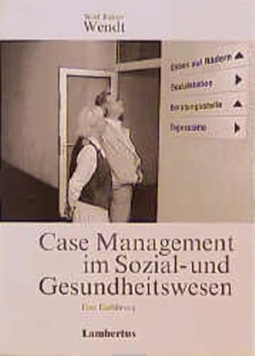 Stock image for Case Management im Sozial- und Gesundheitswesen. Eine Einfhrung for sale by medimops