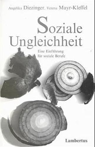 Stock image for Soziale Ungleichheit. Eine Einfhrung fr soziale Berufe for sale by medimops