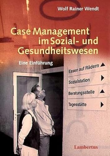 Stock image for Case Management im Sozial- und Gesundheitswesen. Eine Einfhrung for sale by medimops