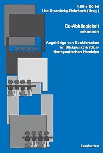 Co-AbhÃ¤ngigkeit erkennen (9783784115382) by KÃ¤the KÃ¶rtel