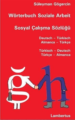 9783784115795: Wrterbuch Soziale Arbeit / Sosyal  alisma Szlg