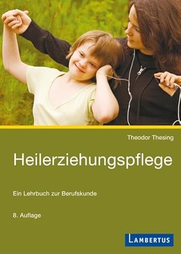 Beispielbild fr Heilerziehungspflege: Ein Lehrbuch zur Berufskunde zum Verkauf von medimops