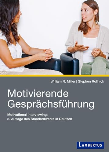 Imagen de archivo de Motivierende Gesprchsfhrung -Language: german a la venta por GreatBookPrices