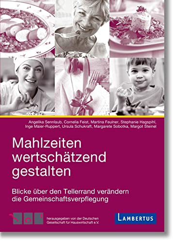 Stock image for Mahlzeiten wertschtzend gestalten -Language: german for sale by GreatBookPrices