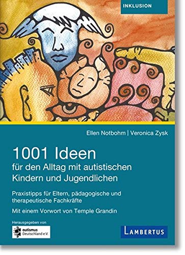 Stock image for 1001 Ideen fr den Alltag mit autistischen Kindern und Jugendlichen for sale by Blackwell's