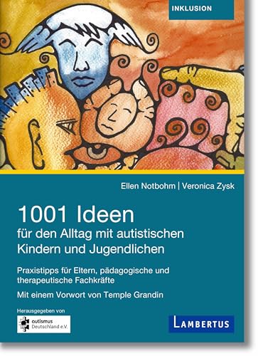9783784130620: 1001 Ideen fr den Alltag mit autistischen Kindern und Jugendlichen