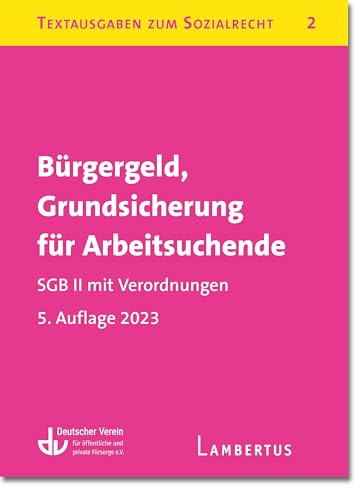 Stock image for Brgergeld, Grundsicherung fr Arbeitsuchende. SGB II mit Verordnungen for sale by Blackwell's