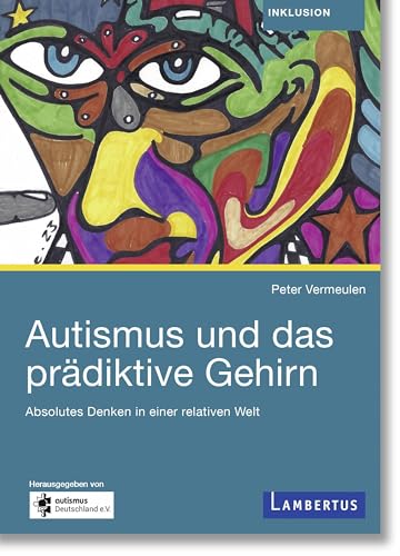 Stock image for Autismus und das prdiktive Gehirn for sale by Blackwell's