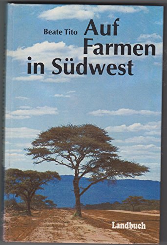 Auf Farmen in Südwest (ISBN 9068310313)