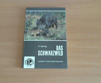Das Schwarzwild. von / Kleine Jagdbücherei