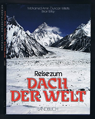 Imagen de archivo de Reise zum Dach der Welt. Himalaja. Hindukusch, Karakorum und Pamir a la venta por medimops