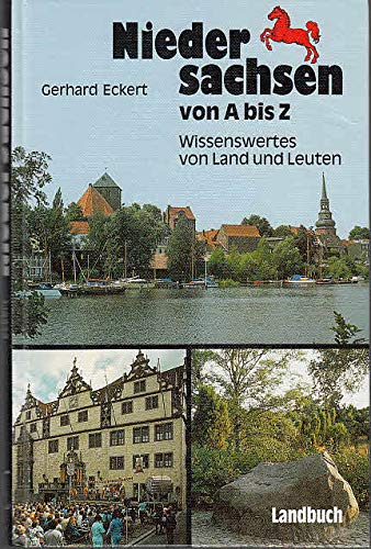 Stock image for Niedersachsen von A bis Z. Wissenswertes von Land und Leuten for sale by Hylaila - Online-Antiquariat