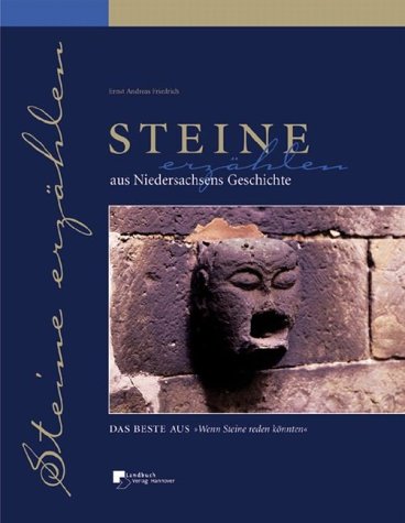 Beispielbild fr Steine erzhlen aus Niedersachsens Geschichte zum Verkauf von medimops