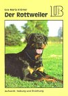 Imagen de archivo de Lehrmeister Bcherei, Der Rottweiler a la venta por medimops