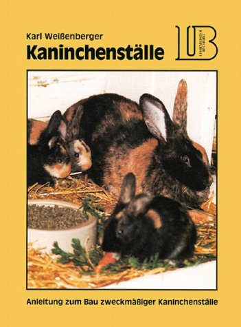 Beispielbild fr Lehrmeister Bcherei, Kaninchenstlle zum Verkauf von medimops