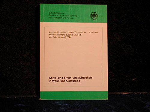 Imagen de archivo de Agrar- und Ernhrungswirtschaft in West- und Osteuropa. a la venta por medimops