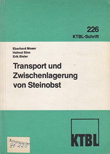 Beispielbild fr KTBL Schrift 226: Transport und Zwischenlagerung von Steinobst zum Verkauf von Bernhard Kiewel Rare Books