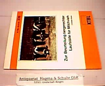 Beispielbild fr KTBL-Schrift 339: Zur Beurteilung tiergerechter Laufstlle fr Milchvieh zum Verkauf von Bernhard Kiewel Rare Books