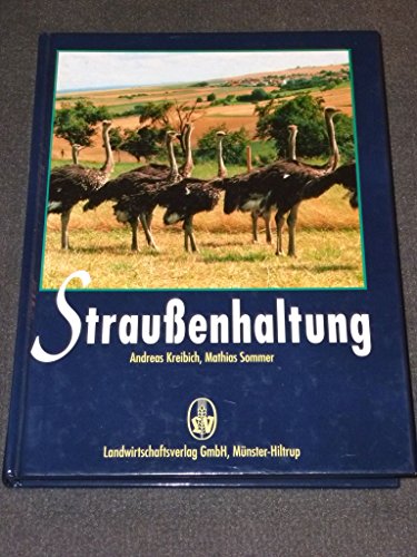 Stock image for Strauenhaltung for sale by Wolfgang Geball