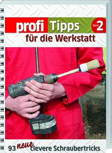 9783784334653: Profi Tipps fr die Werkstatt