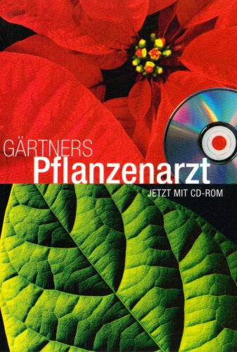 9783784334943: Grtners Pflanzenarzt 2009: Zierpflanzen, Gehlze, Landschaftsbau