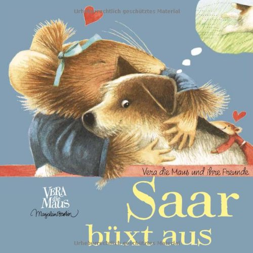 Saar buext aus: Vera, die Maus und ihre Freunde (9783784351599) by Marjolein Bastin