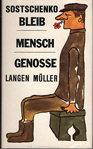Stock image for Bleib Mensch, Genosse for sale by Versandantiquariat Felix Mcke