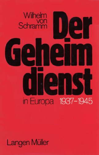9783784415345: Der Geheimdienst in Europa 1937-1945