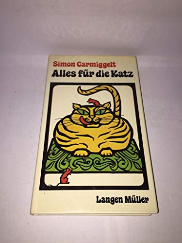 Stock image for Alles fr die Katz. Abenteuer mit Katzen for sale by Versandantiquariat Felix Mcke