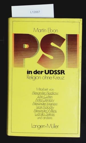 Beispielbild f�r PSI in der UdSSR, Religion ohne Kreuz zum Verkauf von medimops