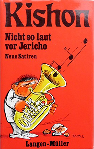 Beispielbild fr Nicht so laut vor Jericho. Satire zum Verkauf von Alexandre Madeleyn