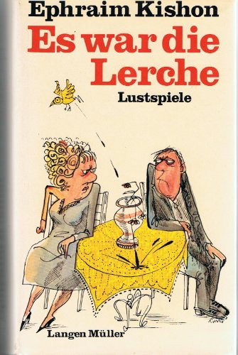 9783784416700: Es war die Lerche: Lustspiele