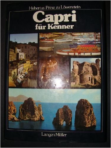 Capri fuÌˆr Kenner (German Edition) (9783784417240) by LoÌˆwenstein, Hubertus