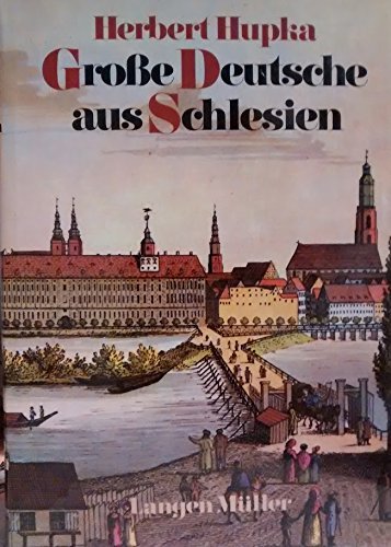 Beispielbild fr Groe Deutsche aus Schlesien zum Verkauf von Bernhard Kiewel Rare Books