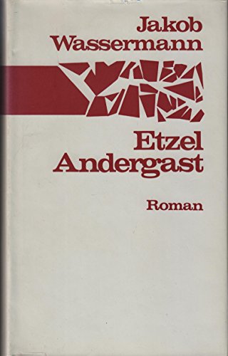 Etzel Andergast - Wassermann Jakob