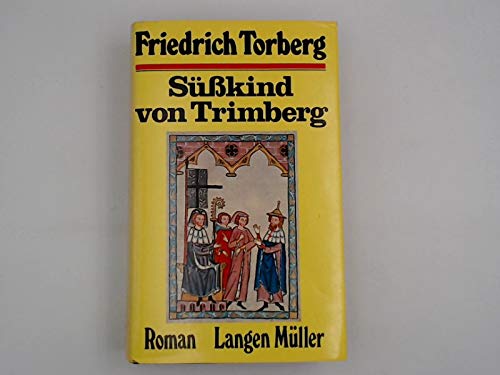 Stock image for Süsskind von Trimberg: Roman. for sale by ThriftBooks-Atlanta