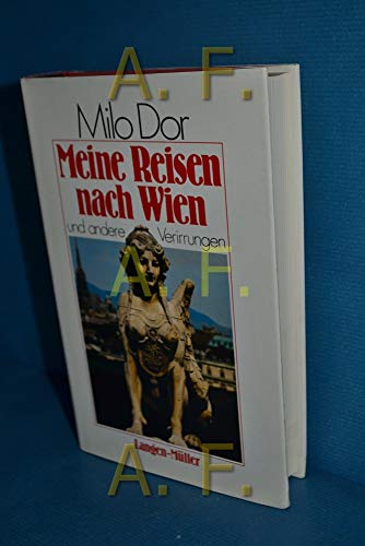 9783784418384: Meine Reisen nach Wien und andere Verirrungen: Gesammelte Erzahlungen (German Edition)