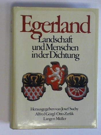 Stock image for Egerland. Landschaft und Menschen in der Dichtung. for sale by Steamhead Records & Books