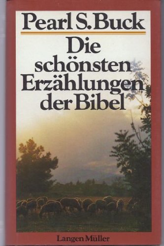 Stock image for Die schnsten Erzhlungen der Bibel for sale by medimops