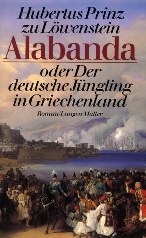 Alabanda oder Der deutsche Jüngling in Griechenland. Roman.