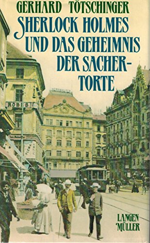 Beispielbild fr Sherlock Holmes und das Geheimnis der Sachertorte zum Verkauf von medimops