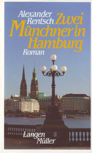 Beispielbild fr Zwei Mnchner in Hamburg: Roman zum Verkauf von medimops