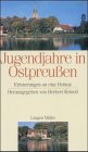 Stock image for Jugendjahre in Ostpreussen for sale by Versandantiquariat Felix Mcke