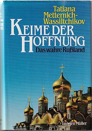 Stock image for Keime der Hoffnung: Das wahre Russland (German Edition) for sale by Wonder Book