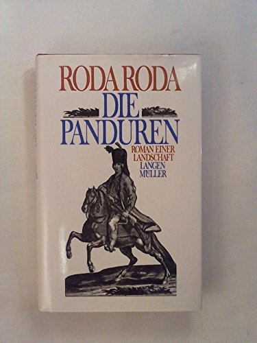 Die Panduren. Roman einer Landschaft. (9783784422930) by Roda Roda, Alexander