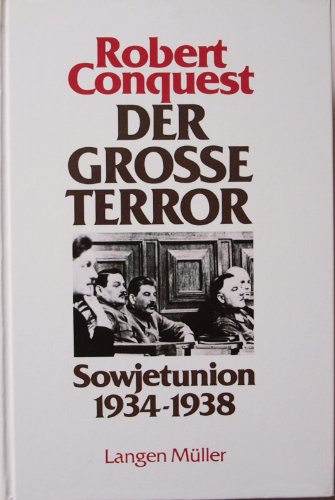 Der grosse Terror: Sowjetunion 1934-1938